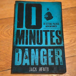 10 minutes of danger. Jack Heath. 2022.