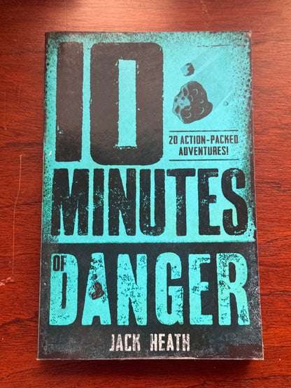 10 minutes of danger. Jack Heath. 2022.