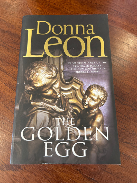 Golden egg. Donna Leon. 2013.