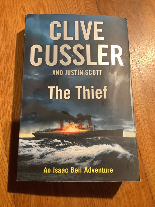 Thief. Clive Cussler & Justin Scott. 2011.