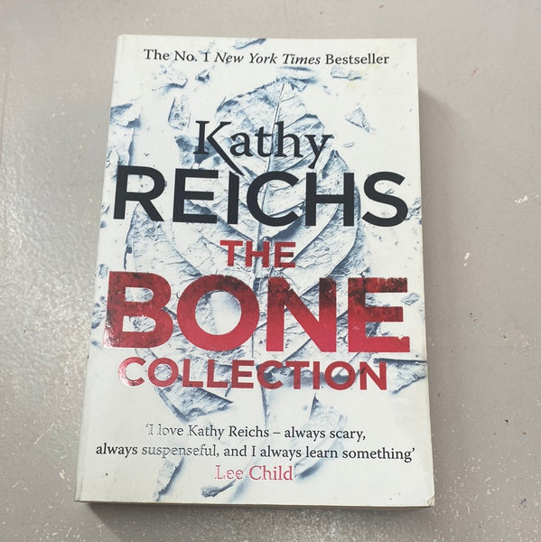 Bone collection. Kathy Reichs. 2016.