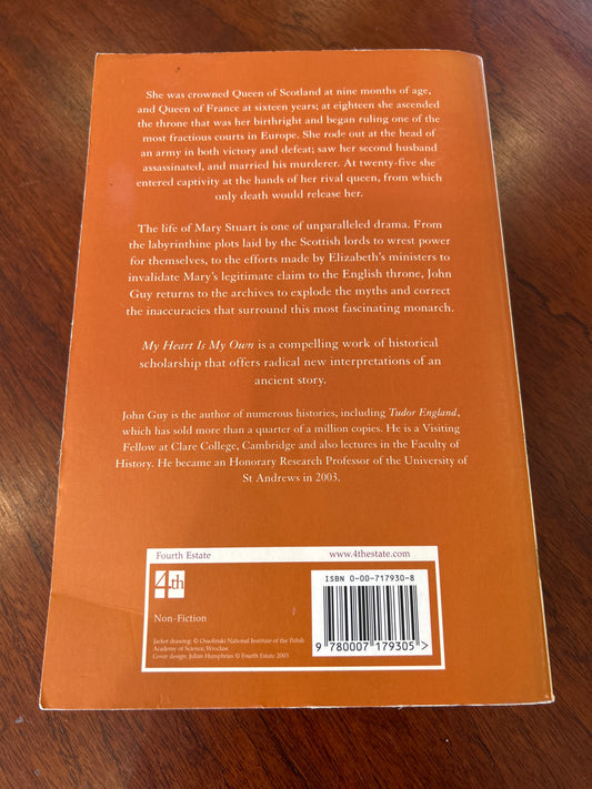 My heart is my own: the life of Mary Queen of Scots. John Guy. 2004.
