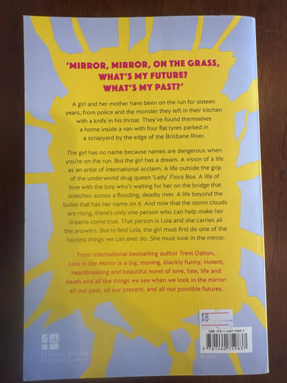 Lola in the mirror. Trent Dalton. 2023.