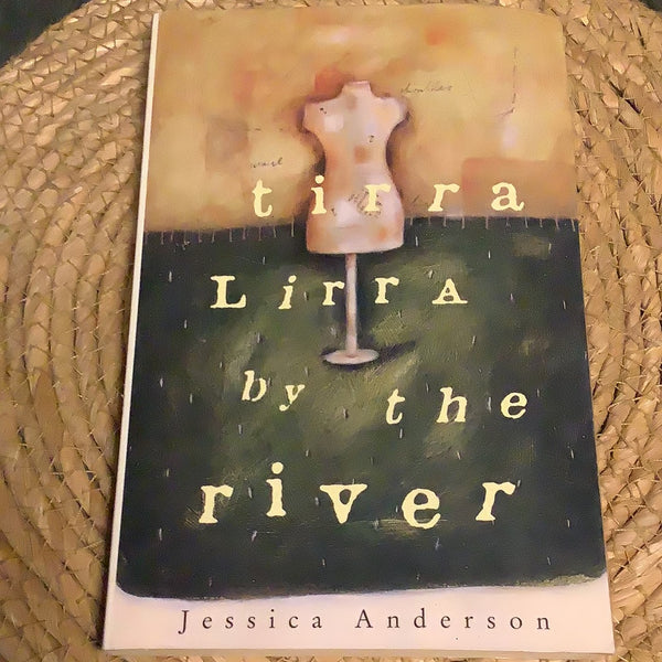 Tirra lirra by the river. Jessica Anderson. 2010.