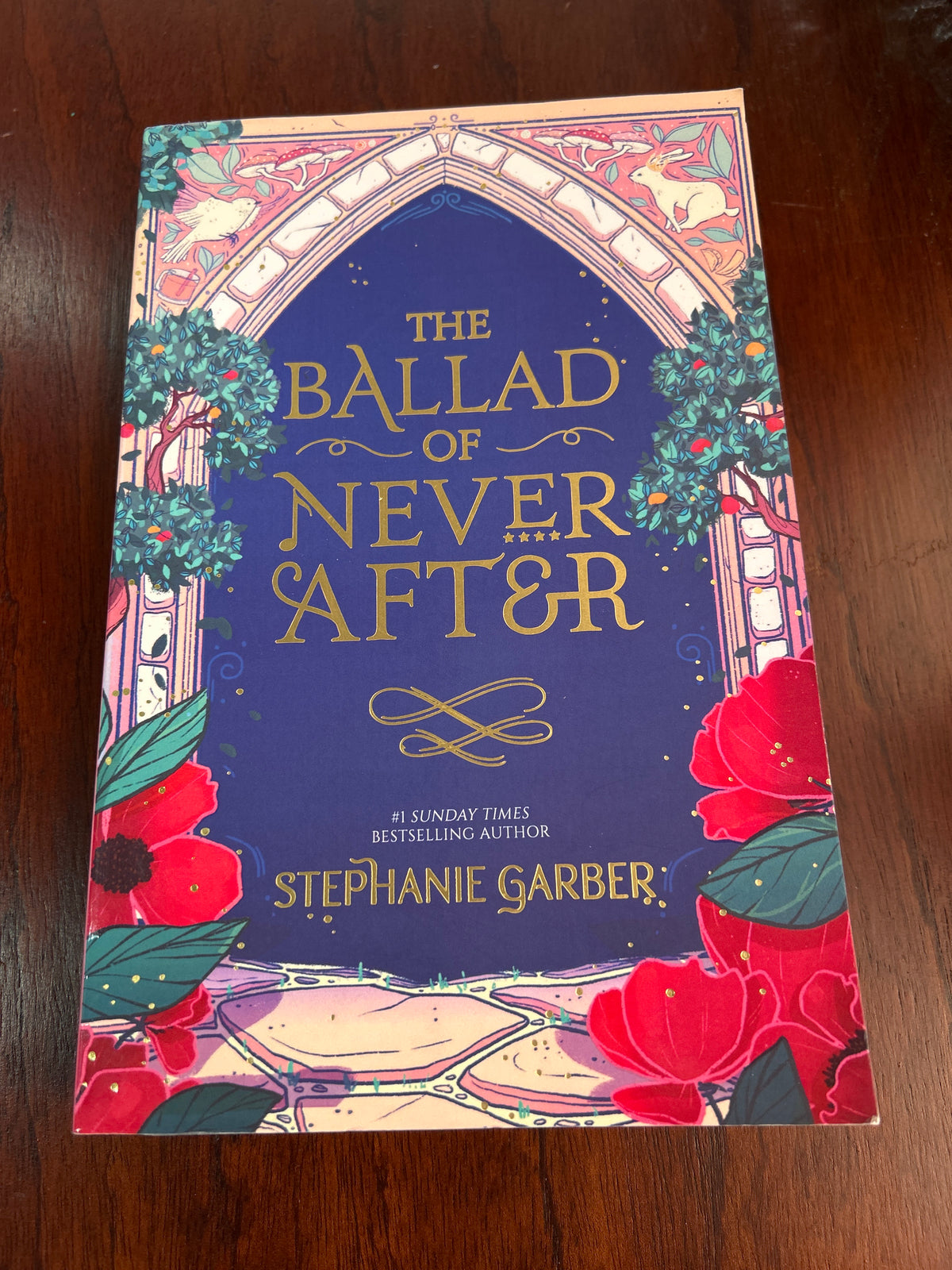 Ballad of never after. Stephanie Garber. 2022.