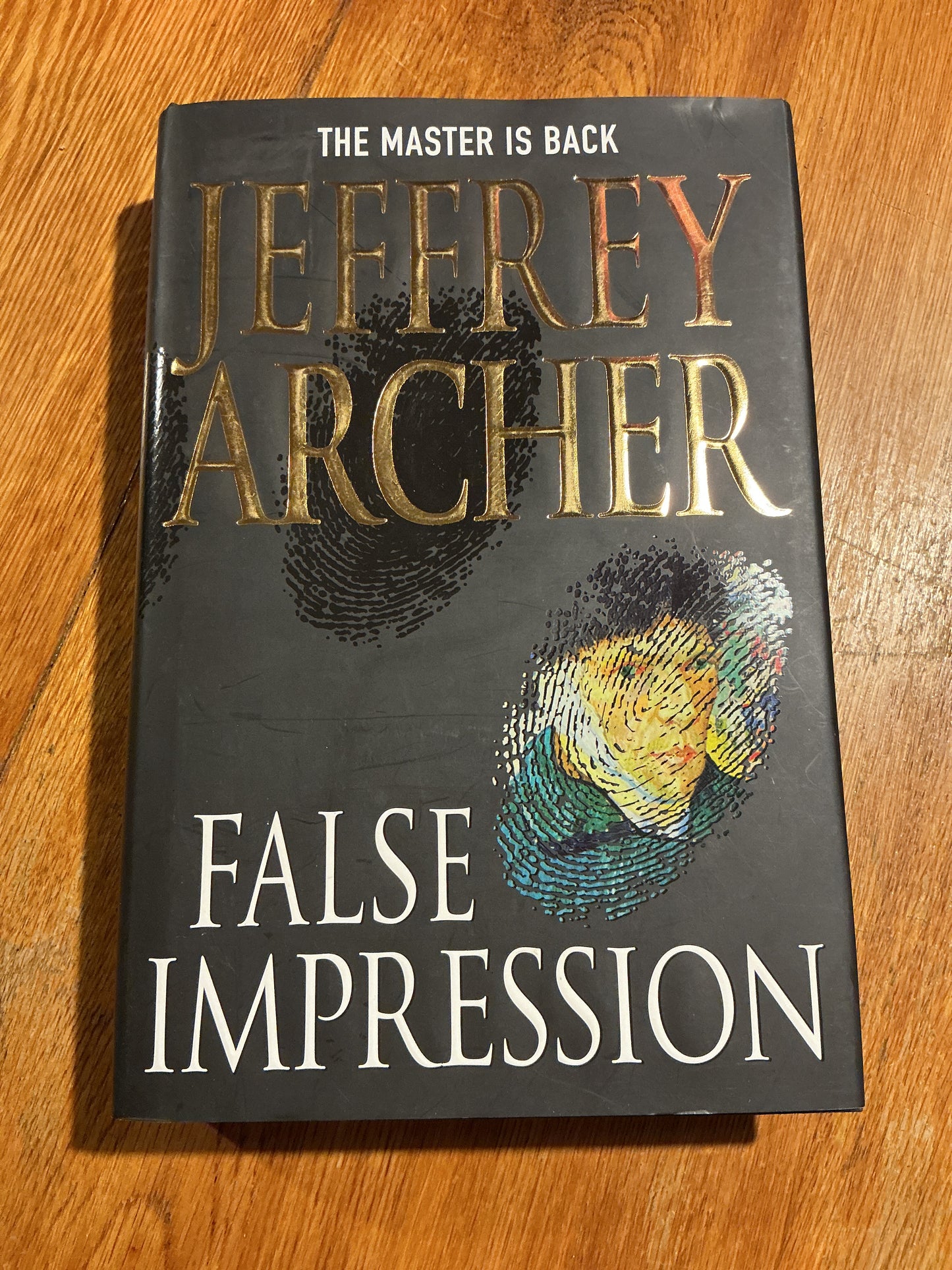 False impression. Jeffrey Archer. 2005.
