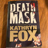 Death mask. Kathryn Fox. 2010.