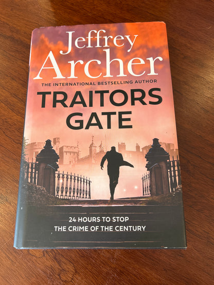 Traitors gate. Jeffrey Archer. 2023.
