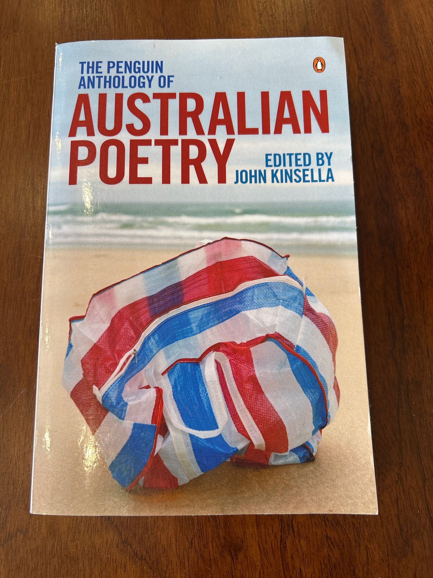 Penguin anthology of Australian poetry. John Kinsella. 2009.