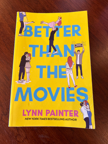 Nothing like the movies. Lynn Painter. 2024.