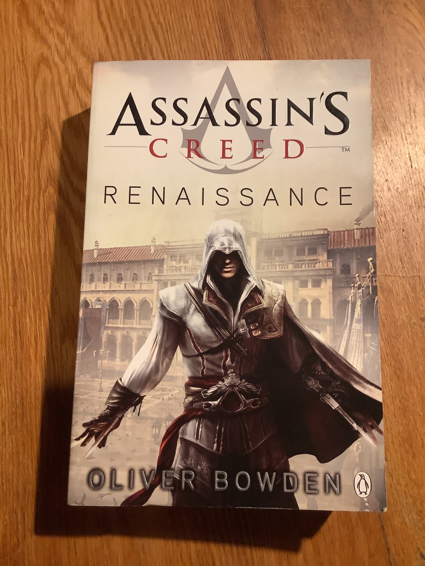 Assassin's creed: renaissance. Oliver Bowden. 2009.