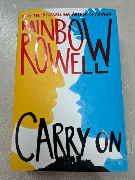 Carry On. Rainbow Rowell. 2015.