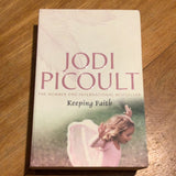 Keeping faith. Jodi Picoult. 2009.