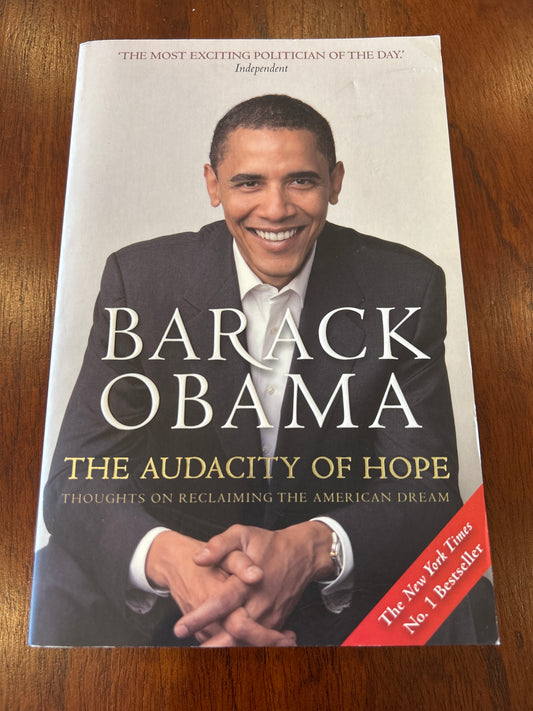 Audacity of hope. Barack Obama. 2008.