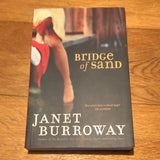 Bridge of sand. Janet Burroway. 2009.