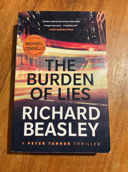 Burden of lies. Richard Beasley. 2017.