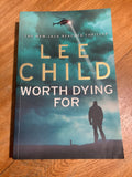 Worth dying for. Lee Child. 2010.