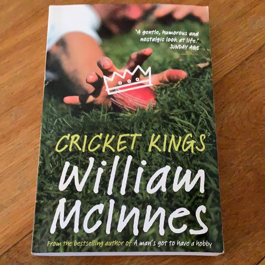 Cricket kings. William McInnes. 2006.
