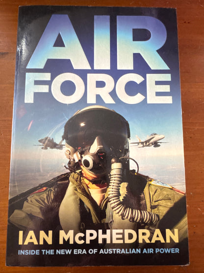 Air Force. Ian McPhedran. 2011.