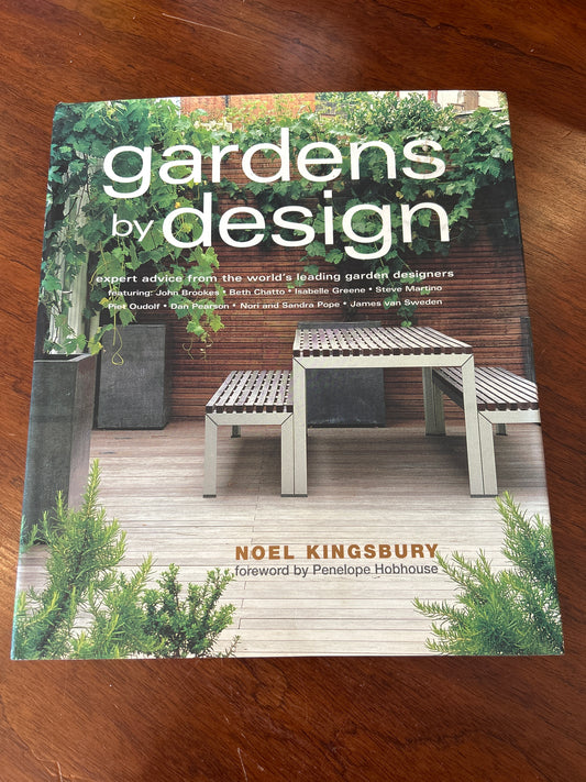 Gardens by design. Noel Kingsbury. 2005.