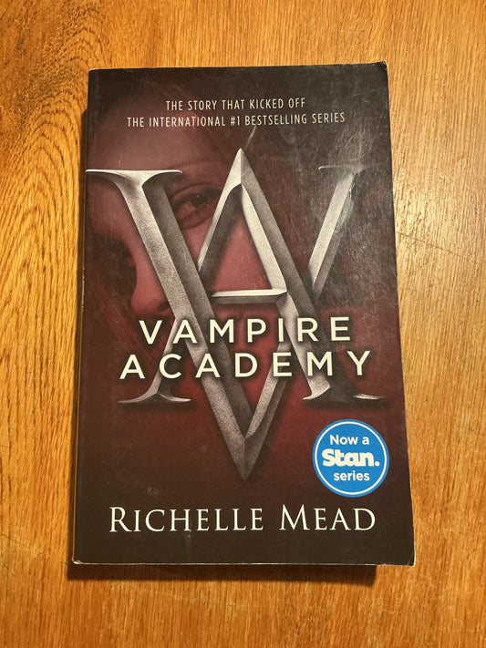 Vampire academy. Richelle Mead. 2008.