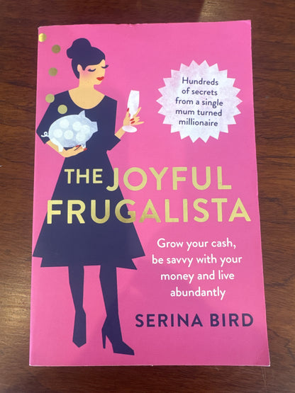 Joyful Frugalista. Serina Bird. 2019.