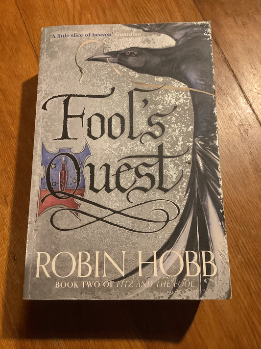 Fool’s quest. Robin Hobb.