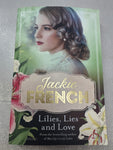 Lilies, lies and love. Jackie French. 2020.