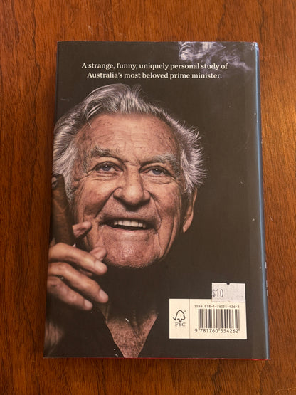 Wednesdays with Bob. Bob Hawke & Derek Rielly. 2018.