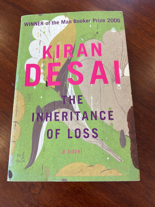 Inheritance of loss. Kiran Desai. 2006.