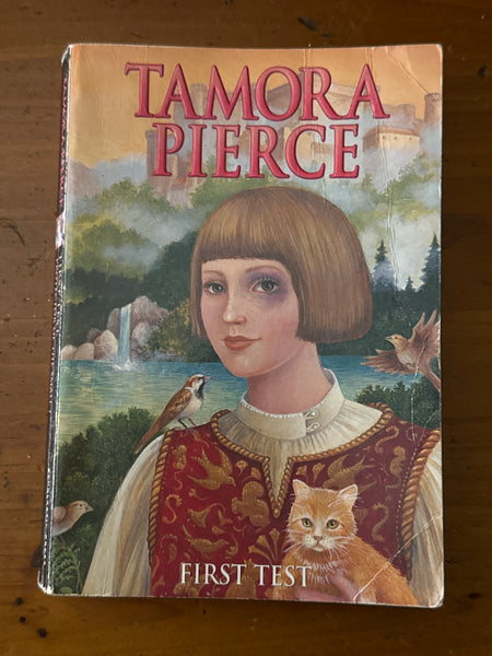 First Test. Tamora Pierce. 2000.