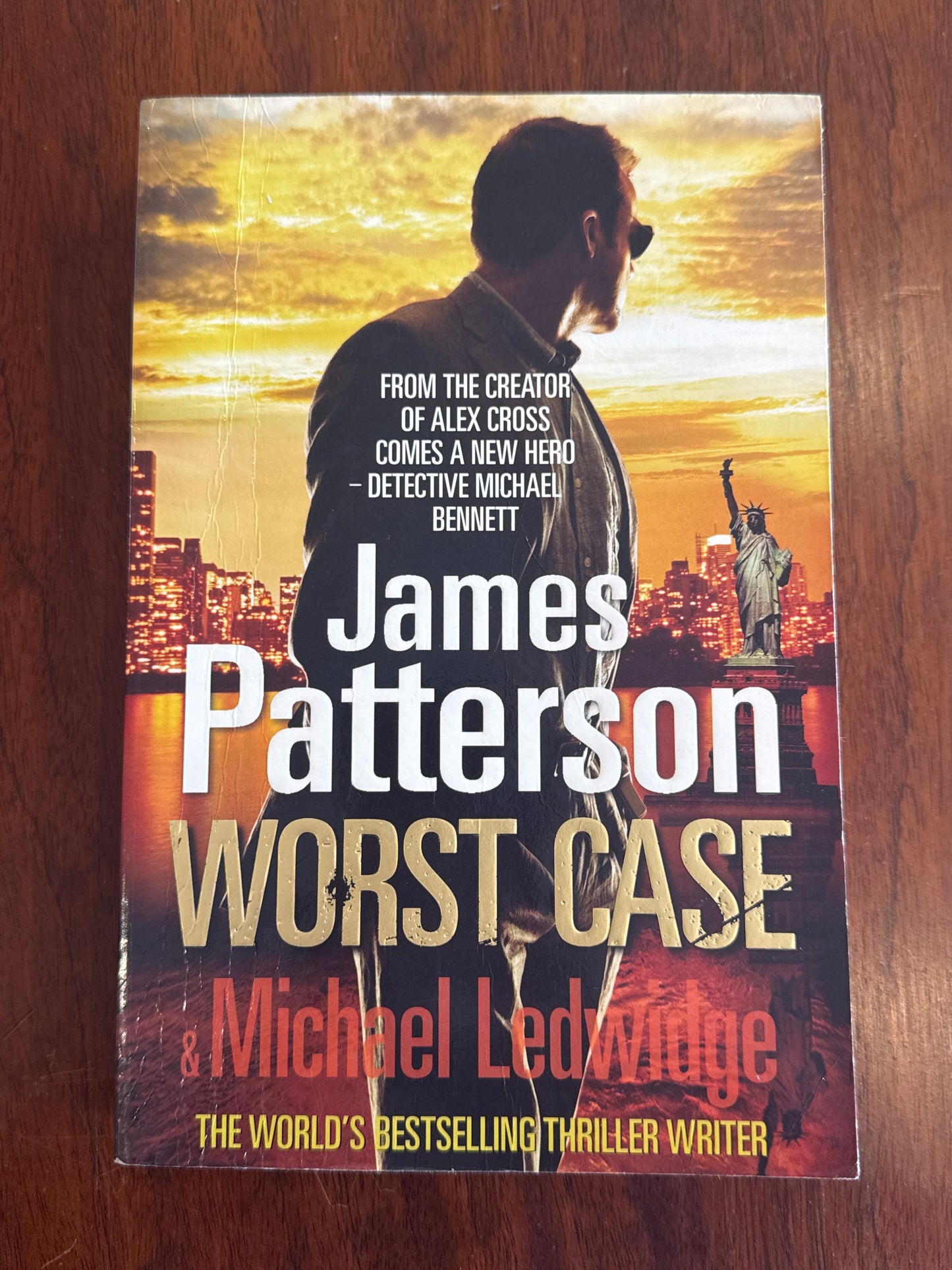 Worst Case. James Patterson & Michael Ledwidge. 2010.