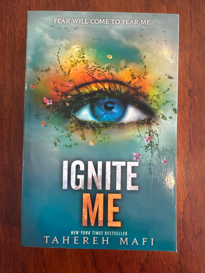 Ignite me. Tahereh Mafi. 2021.