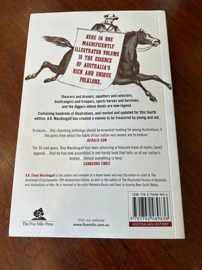 Classic Australian folklore: two centuries of tales, epics, ballads, myths and legends. A. K. Macdougall. 2014.