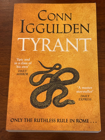 Tyrant. Conn Iggulden. 2025.