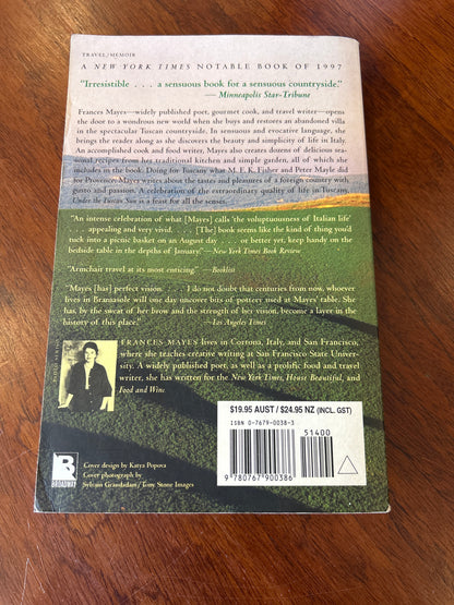 Under the Tuscan sun. Frances Mayes. 1997.