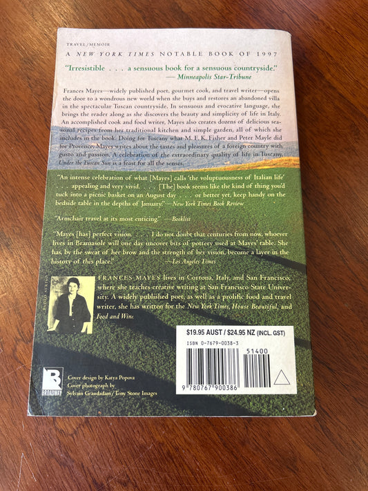 Under the Tuscan sun. Frances Mayes. 1997.