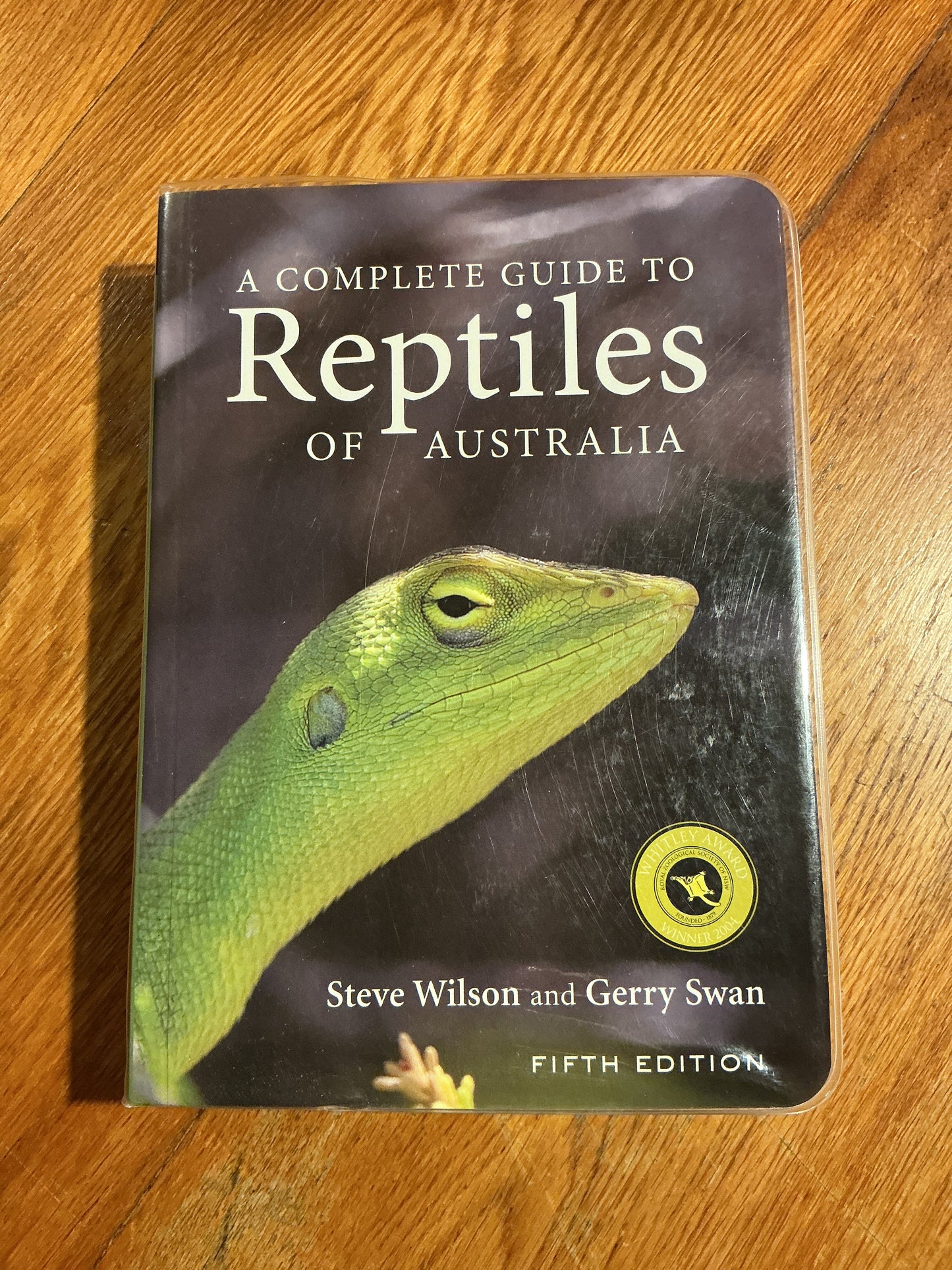 Complete guide to reptiles of Australia. Steve Wilson and Gerry Swan. 2017.