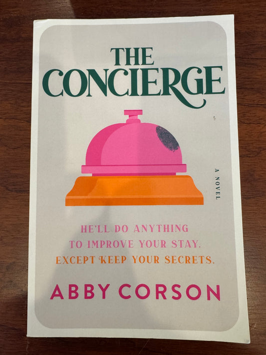 The Concierge. Abby Corson. 2024.