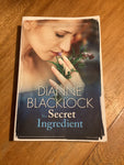 Secret ingredient. Dianne Blacklock. 2011.