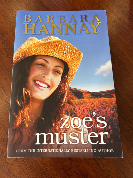 Zoe's muster. Barbara Hannay. 2012.