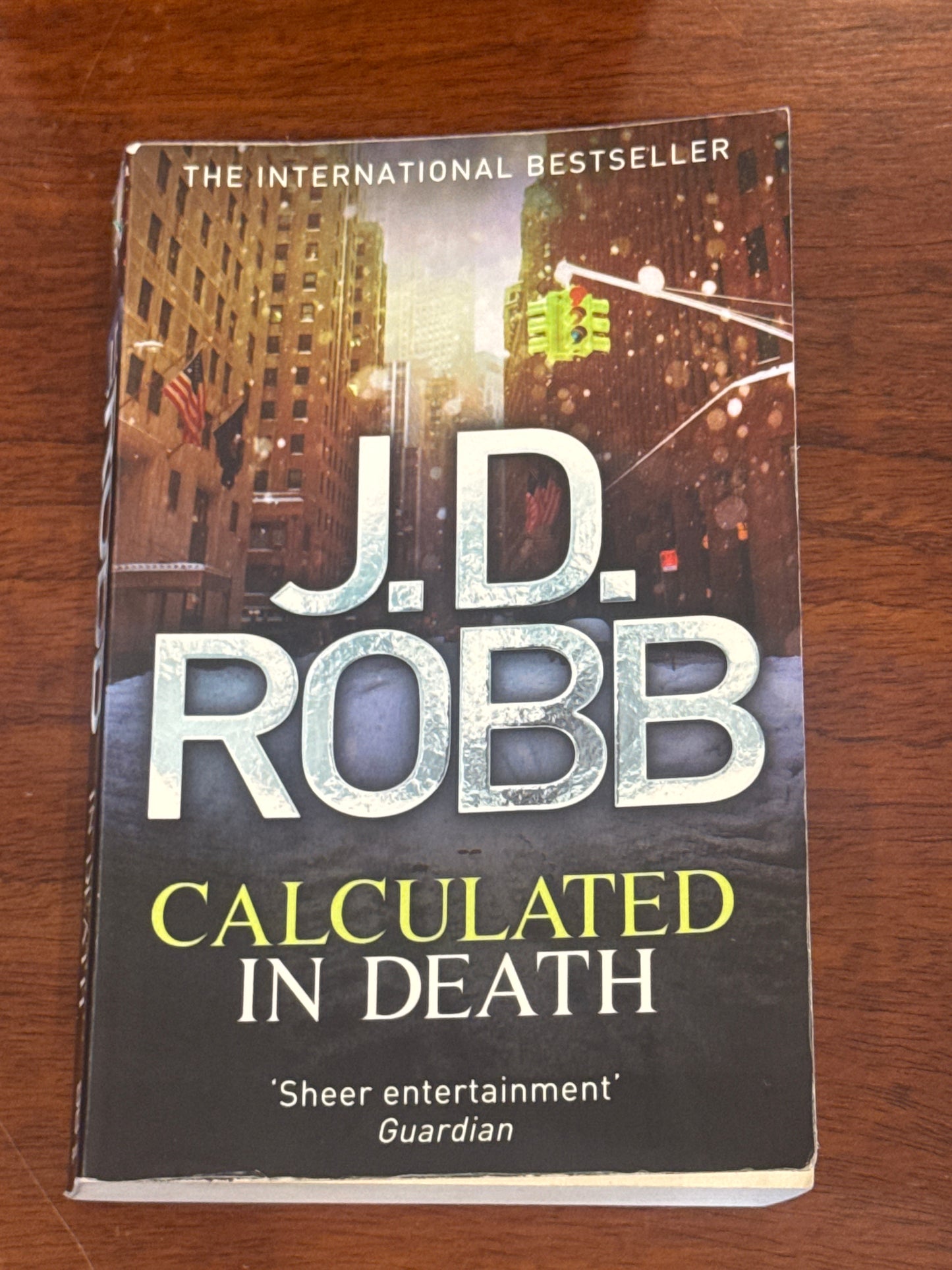 Calculated in death. J.D. Robb. 2013.