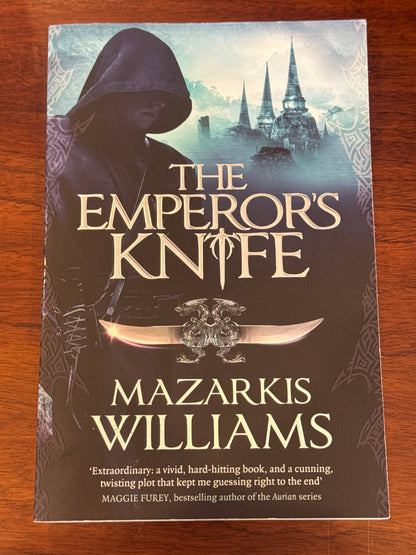 Emperor’s Knife. Mazarkis Williams. 2011.