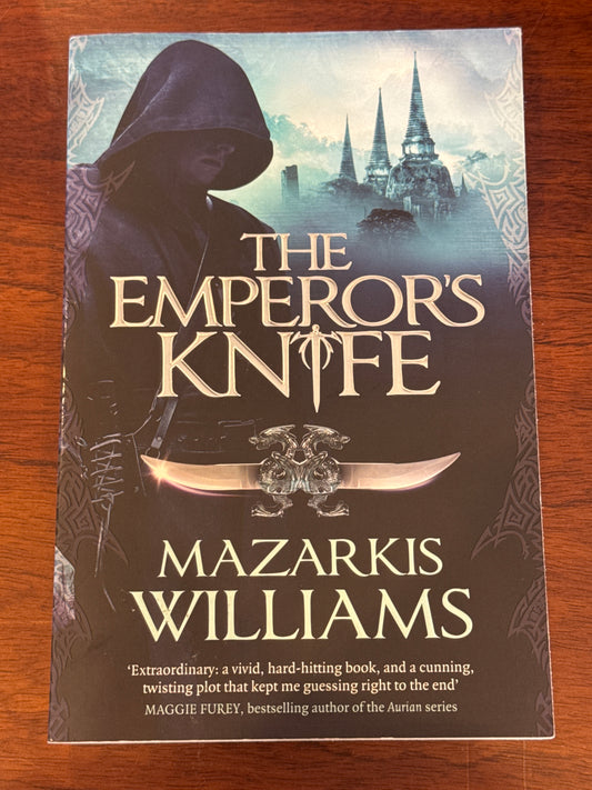 Emperor’s Knife. Mazarkis Williams. 2011.