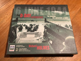 D-Day experience: from the invasion to the liberation of Paris. Richard Holmes. 2004.