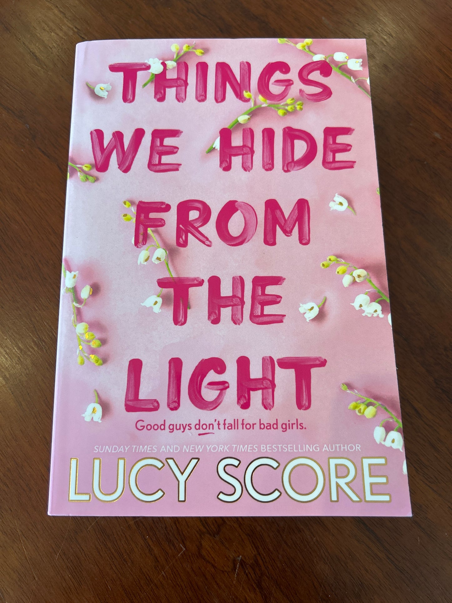 Things we hide from the light. Lucy Score.