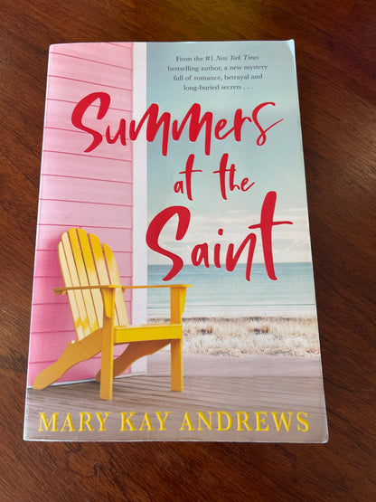 Summers at the Saint. Mary Kay Andrews. 2024.