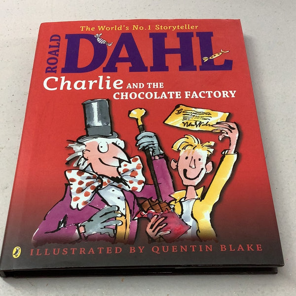 Charlie & the chocolate factory. Roald Dahl. 2011.
