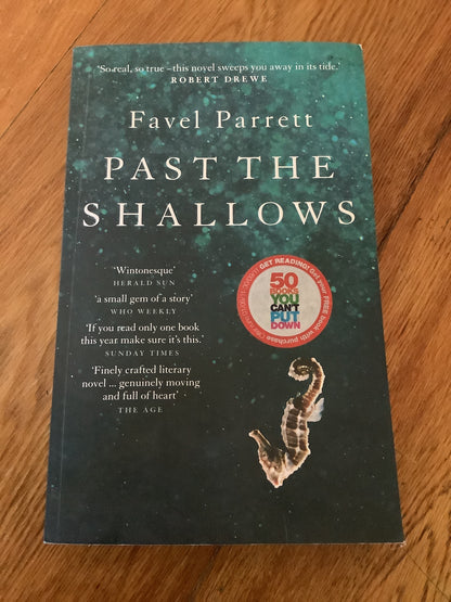 Past the shallows. Favel Parrett. 2011.