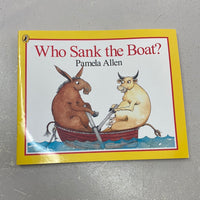 Who sank the boat? Pamela Allen. 1983